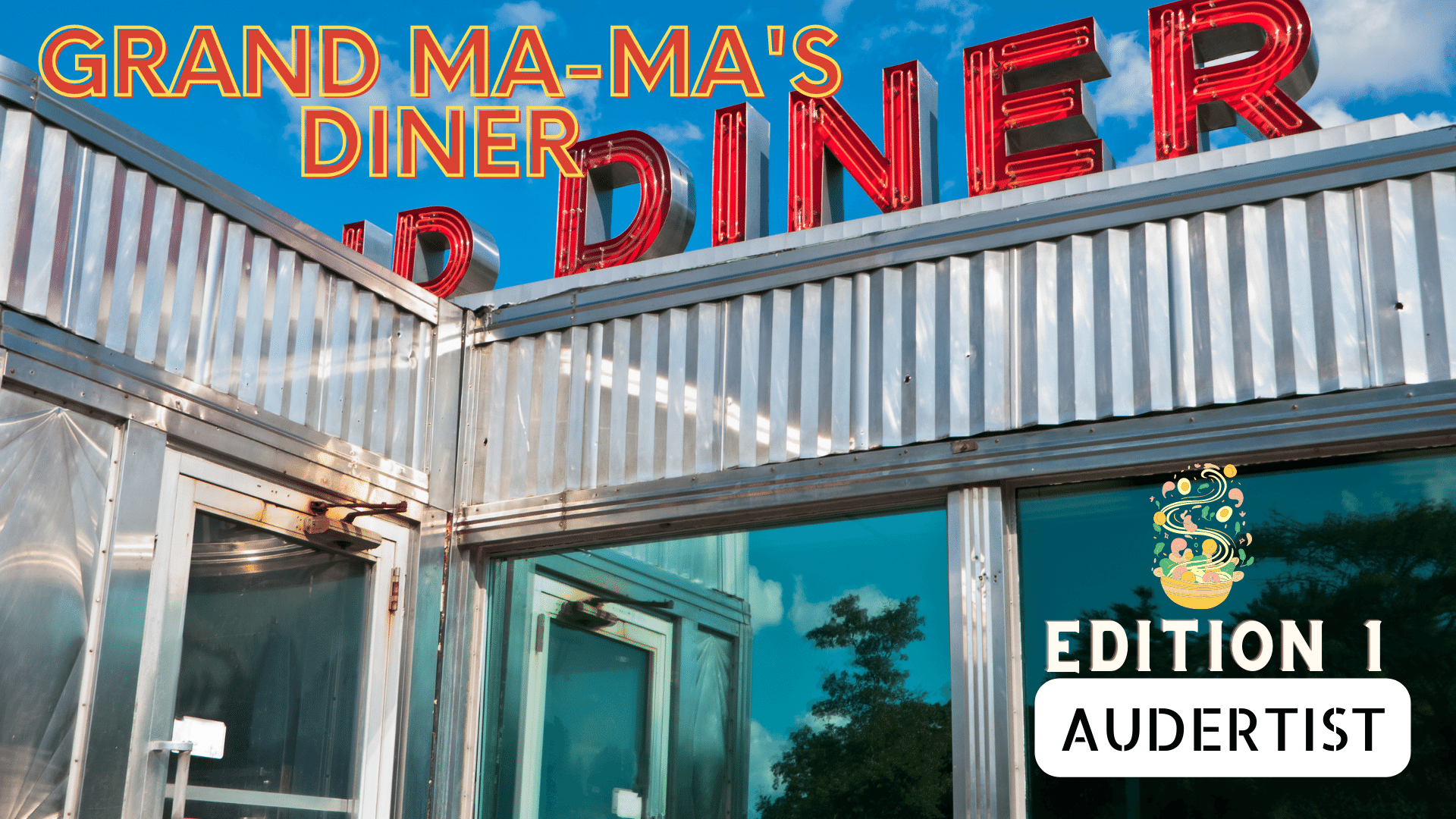 Grand-Ma Ma’s Diner